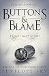 Buttons and Blame (English Edition)