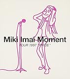Moment�`TOUR 1997 �gPRIDE�h