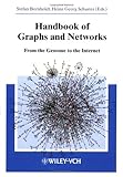 Handbook of Graphs and Networks: From the Genome to the Internet