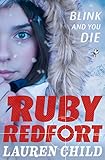 Blink and You Die (Ruby Redfort, Book 6)