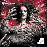 FLEE FROM REALITY