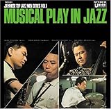 MUSICAL PLAY IN JAZZ