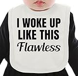 I Woke Up Like This Flawless Slogan ネクタイを有する有機ビブ Medium