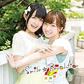 Smile☆Revolution （初回生産特典盤）（ＤＶＤ付）