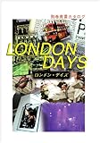 LONDON DAYS