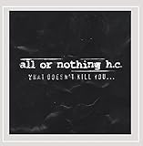 What Doesnt Kill You