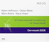 43 Internationale Ferienkurse Darmstadt 2006 / Various