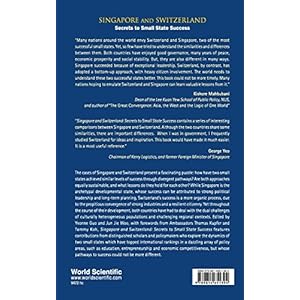 Singapore and Switzerland: Secrets to Small State Success