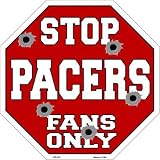 スマートブロンドPacersファンのみメタルノベルティOctagon Stop Sign bs-253