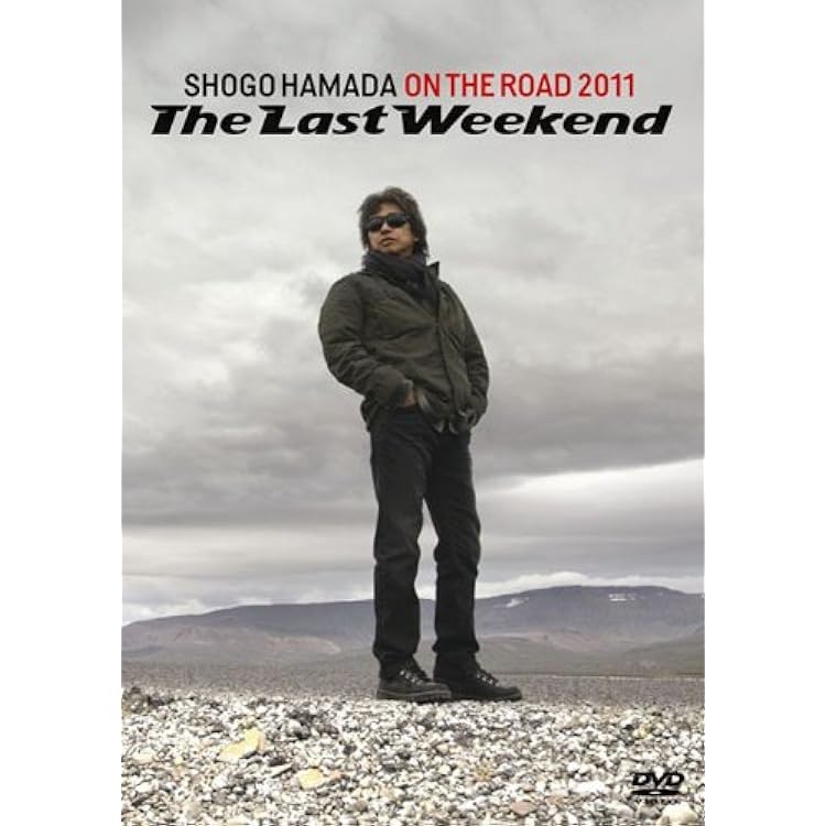 Amazon.co.jp: ON THE ROAD 2011“The Last Weekend