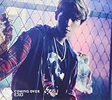 Coming Over(BAEKHYUN(ベクヒョン)Ver.)(スマプラ対応)(初回生産限定盤)(メンバー別ジャケット&フォトブック付き限定盤)