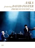 ASKA featuring DAVID FOSTER Premium Concert 2023 ( Blu-ray )(特典なし)