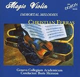 Magic Violin:Immortal Melodies
