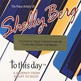 Jazz Pianist Shelly Berg Performs to This Day