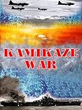 Kamikaze War