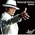 鳴海荘吉(CV. 吉川晃司)「Nobody's Perfect(CD+DVD)」