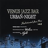 ���B�[�i�X�E�W���Y�E�o�[/�A�[�o���E�i�C�g�`�\�t�B�X�P�C�e�b�h�E�W���Y�E�^�C��Vol.2