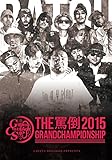 MC BATTLE THE�l�| 2015 -GRAND CHAMPIONSHIP-