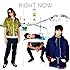 RIGHT NOW(仮)