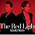 KinKi Kids「The Red Light(初回限定盤A)」