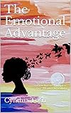 The Emotional Advantage: An Emotional Regulation and Intelligence Complete Nine Month Curriculum (English Edition)