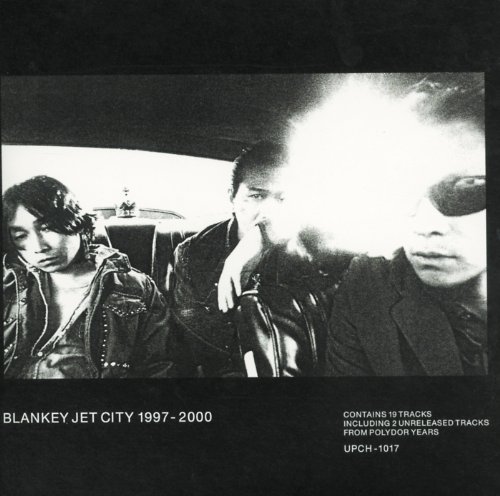 BLANKEY JET CITY 1997‐2000