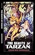 The Beasts of Tarzan - Golden Edittion - [Classics Of World Literature] - (ANNOTATED) (English Edition)