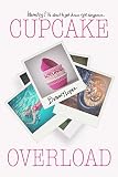 Cupcake Overload (Cupcakes Book 2) (English Edition)