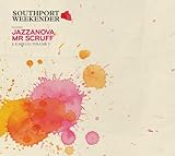 SOUTHPORT WEEKENDER Vol. 7: Mixed by Jazznova, Mr Scruff