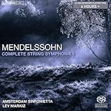 Mendelssohn: Complete String Symphonies [SACD]