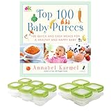 Top 100 Baby Purees Food Book with 12 Piece OXO Tot Block Food Storage Set by Baby's First Foods