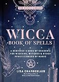 Wicca Book of Spells: A Beginner’s Book of Shadows for Wiccans, Witches & Other Practitioners of Magic (Mystic Library)