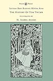 Little Red Riding Hood and The History of Tom Thumb - Illustrated by H. Isabel Adams (The Banbury Cross Series)