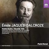 ジャック=ダルクローズ:ピアノ作品集 第2集