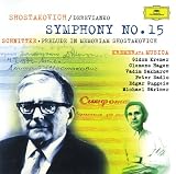 Shostakovich: Symphony No.15 / Schnittke: Prelude in Memoriam Shostakovich