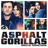 Asphaltgorillas (Original Soundtrack)