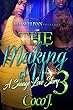 The Making of Us 3: A Savage Love Story (English Edition)