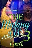 The Making of Us 3: A Savage Love Story (English Edition)