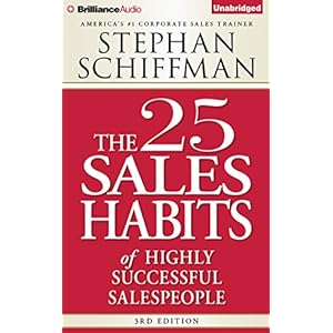 The 25 Sales Habits of Highly Successful Salespeople: Library Edition