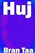 Huj (English Edition)