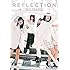 REFLECTION(初回限定Type-B )