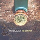 Another Late Night [Rae&Christian] (ALNCD03)