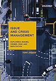 Cover of Issue and Crisis Management eBook: Exploring Issues, Crises, Risk and Reputation