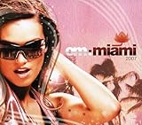 Om: Miami 2007