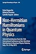 Non-Hermitian Hamiltonians in Quantum Physics: Selected Contributions from the 15th International Conference on Non-Hermitian Hamiltonians in Quantum Physics, Palermo, Italy, 18-23 May 2015 (Springer Proceedings in Physics (Hardcover))
