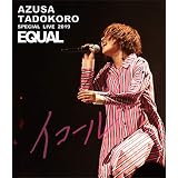 AZUSA TADOKORO SPECIAL LIVE 2019~イコール~ LIVE Blu-ray