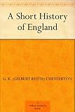 A Short History of England (English Edition)
