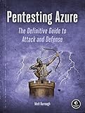 Pentesting Azure: The Definitive Guide to Attack and Defense