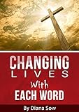 Changing Lives With Each Word (English Edition)