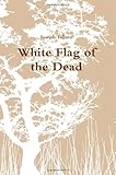 White Flag of the Dead